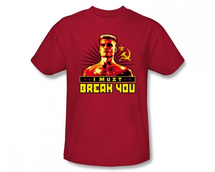 Rocky I Must Break You Ivan Drago Movie T Shirt Tee  