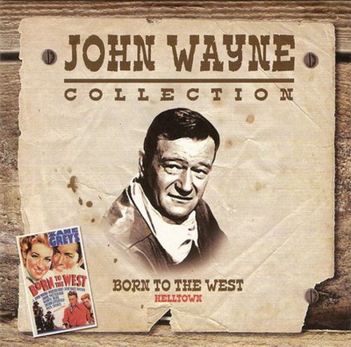 BORN TO THE WEST (HELL TOWN) John Wayne,Marsha Hunt VCD  