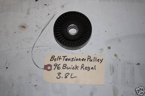 1996 96 Buick Regal 3.8L V6 Belt Tensioner Pulley  