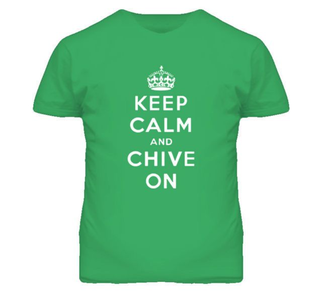 Keep Calm And Chive On Chiver Carry On T Shirt  