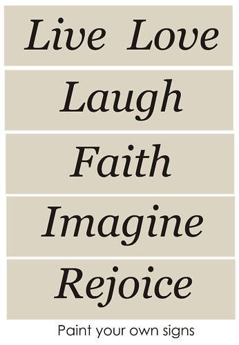 STENCIL Live Love Laugh Faith Imagine Primitive Signs  