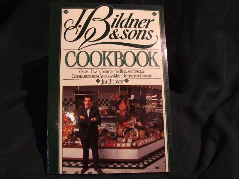 Bildner & Sons Cookbook by J. Bildner & Sons 1988 9780385243919 