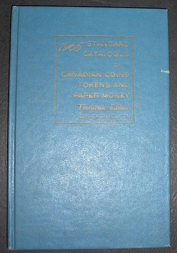 1965 Hardcover Handbook Canadian Coins Tokens Notes  