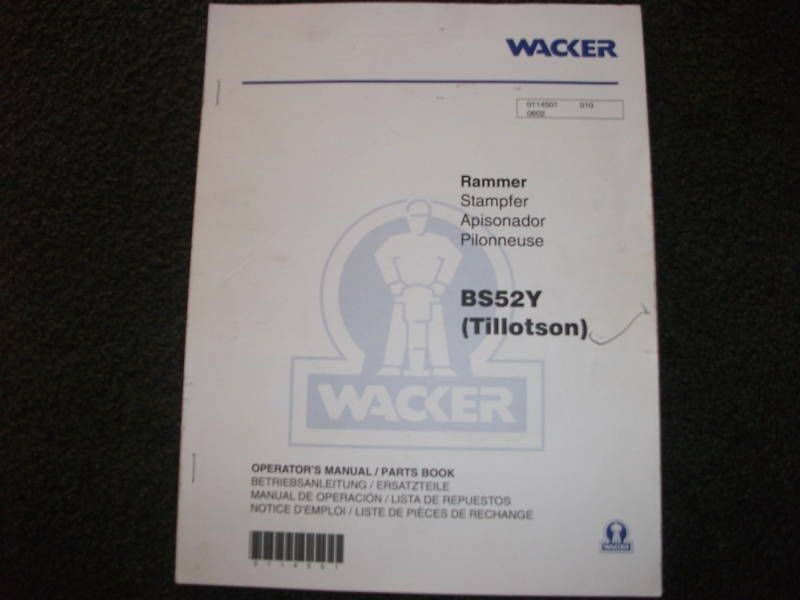 Wacker BS52Y (tillotson) Rammer operators parts manual  