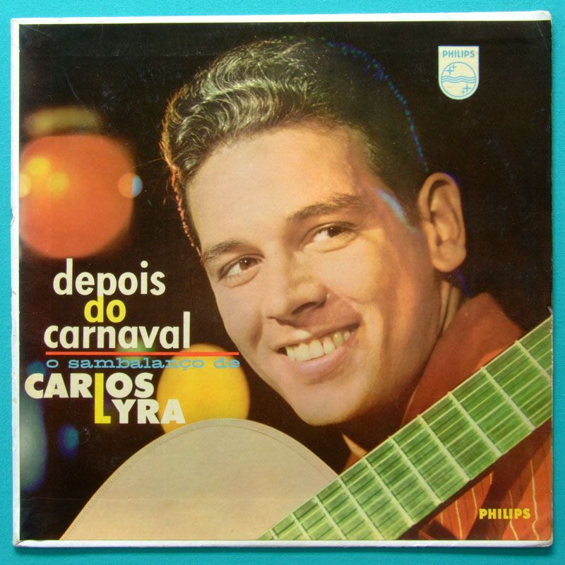 LP CARLOS LYRA DEPOIS DO CARNAVAL 63 TAMBA TRIO BRAZIL  