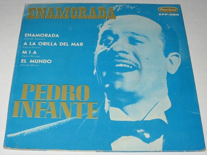PEDRO INFANTE   ENAMORADA   MEXICAN EP 7 mariachi  